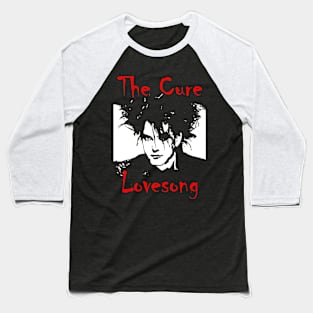 Cure Lovesong Baseball T-Shirt